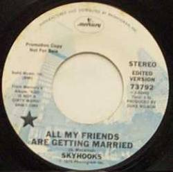 Skyhooks : All My Friends Are Getting Married - Love on the Radio